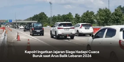 Kapolri Ingatkan Jajaran Siaga Hadapi Cuaca Buruk saat Arus Balik Lebaran 2026