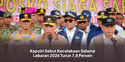 Kapolri Sebut Kecelakaan Selama Lebaran 2026 Turun 7,8 Persen