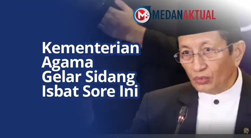 Kementerian Agama Gelar Sidang Isbat Sore Ini