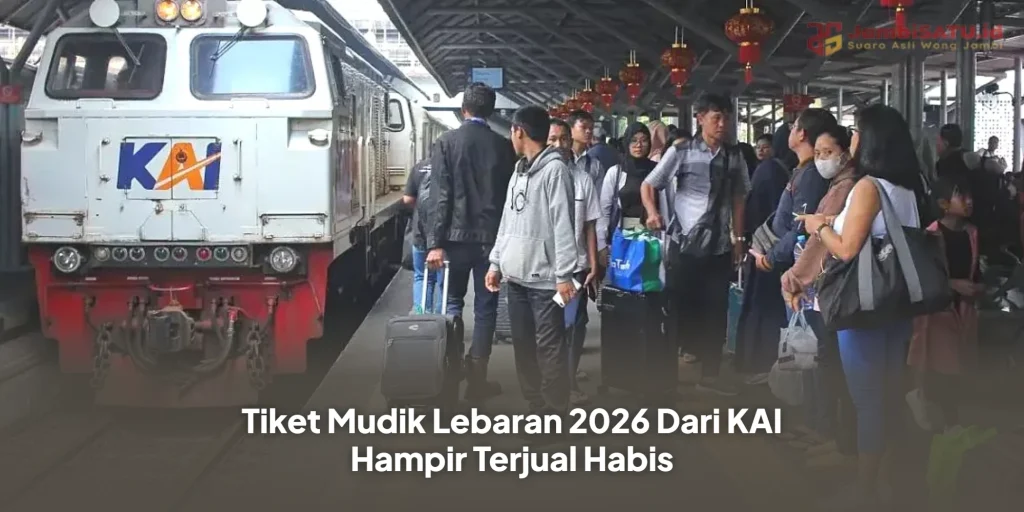 Tiket Mudik Lebaran 2026 Dari KAI Hampir Terjual Habis