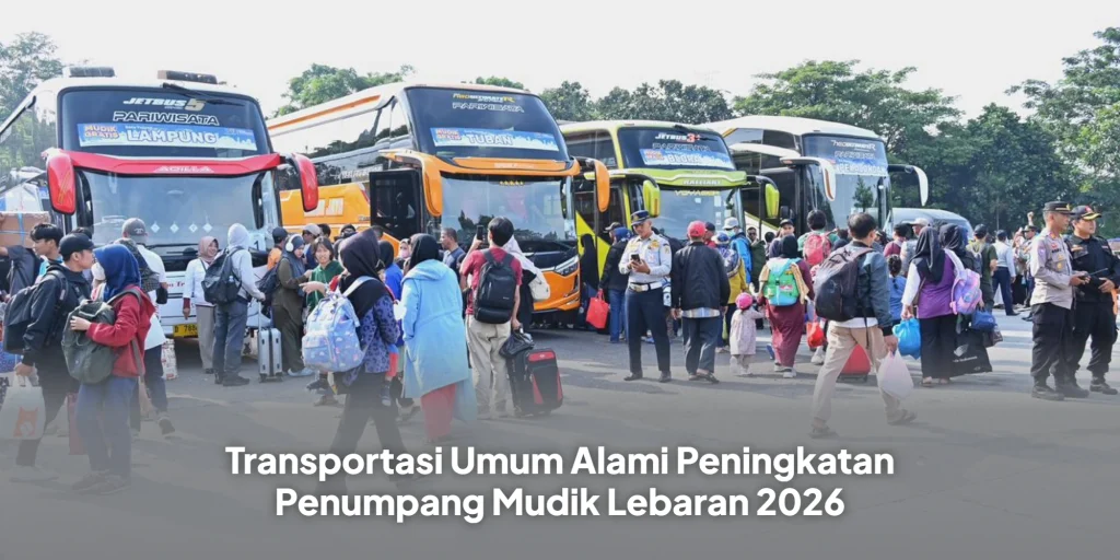 Transportasi Umum Alami Peningkatan Penumpang Mudik Lebaran 2026