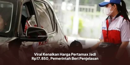 Viral Kenaikan Harga Pertamax Jadi Rp17.850, Pemerintah Beri Penjelasan