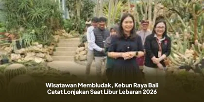 Wisatawan Membludak, Kebun Raya Bali Catat Lonjakan Saat Libur Lebaran 2026