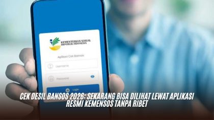 Cek Desil Bansos 2026: Sekarang Bisa Dilihat Lewat Aplikasi Resmi Kemensos Tanpa Ribet