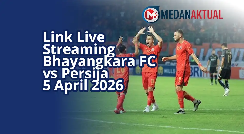 Link Live Streaming Bhayangkara FC vs Persija di Super League 2025-2026