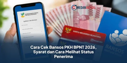 Cara Cek Bansos PKH BPNT 2026, Syarat dan Cara Melihat Status Penerima