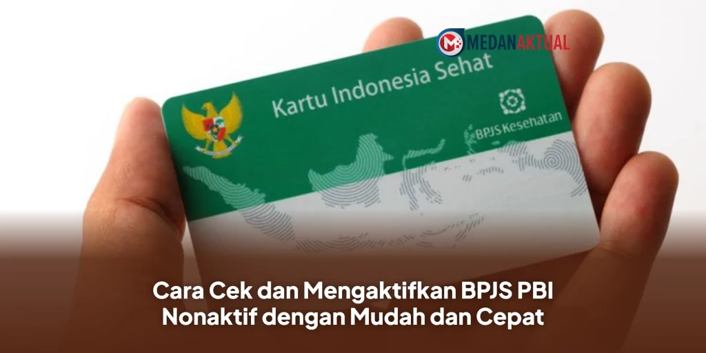 Cara Cek dan Mengaktifkan BPJS PBI Nonaktif dengan Mudah dan Cepat