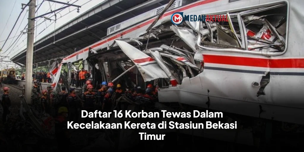 Daftar 16 Korban Tewas Dalam Kecelakaan Kereta di Stasiun Bekasi Timur