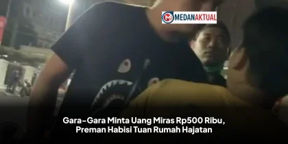 Gara-Gara Minta Uang Miras Rp500 Ribu, Preman Habisi Tuan Rumah Hajatan