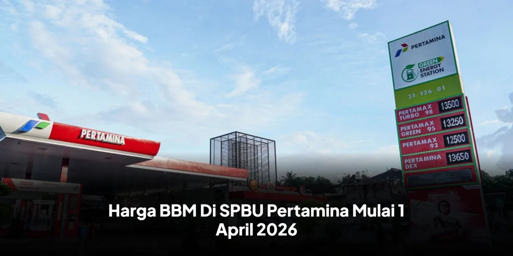 Harga BBM Di SPBU Pertamina Mulai 1 April 2026