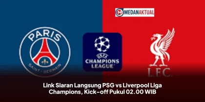 Link Siaran Langsung PSG vs Liverpool Liga Champions, Kick-off Pukul 02.00 WIB