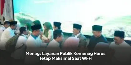 Menag: Layanan Publik Kemenag Harus Tetap Maksimal Saat WFH
