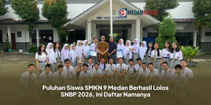 Puluhan Siswa SMKN 9 Medan Berhasil Lolos SNBP 2026, Ini Daftar Namanya