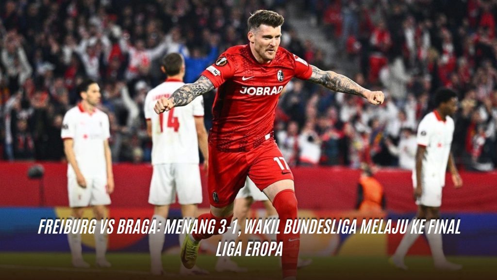 Freiburg vs Braga