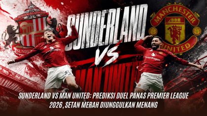Jadwal Sunderland vs Man United