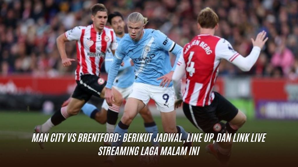 Man City vs Brentford