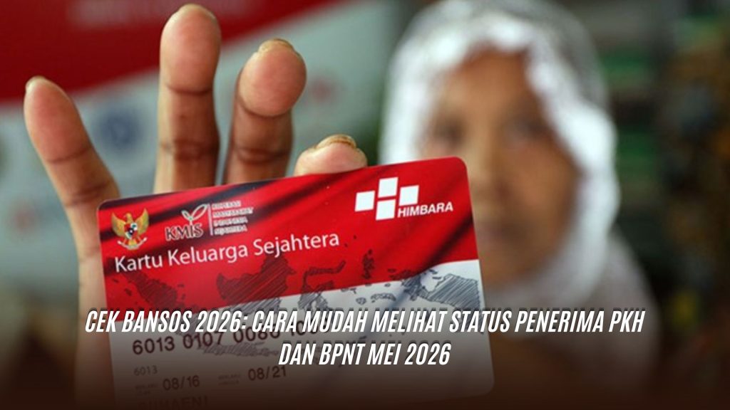 Cek Bansos Terbaru 2026