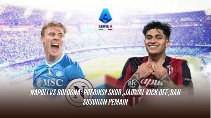 Prediksi Napoli vs Bologna