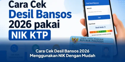 Cek Desil Bansos 2026 Menggunakan NIK Dengan Mudah