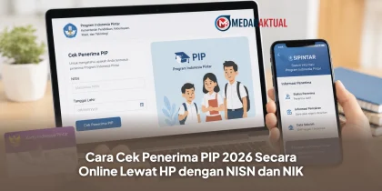 Cara Cek Penerima PIP 2026 Secara Online Lewat HP dengan NISN dan NIK