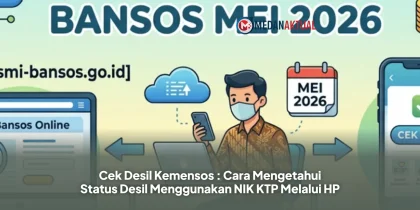 Cek Desil Kemensos : Cara Mengetahui Status Desil Menggunakan NIK KTP Melalui HP