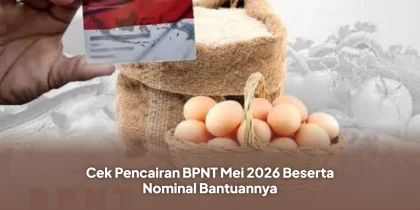 Cek Pencairan BPNT Mei 2026 Beserta Nominal Bantuannya