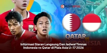 Informasi Siaran Langsung Dan Jadwal Timnas Indonesia vs Qatar di Piala Asia U-17 2026