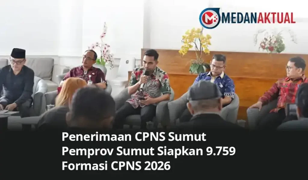 Pemprov Sumut Buka Pendaftaran 9.759 Formasi CPNS Tahun 2026