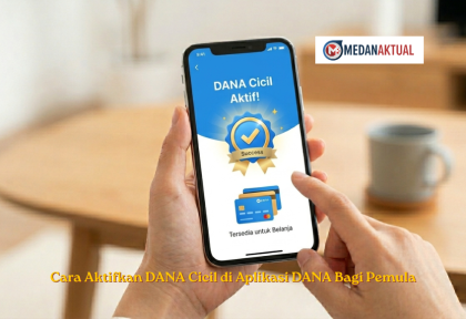 Cara Aktifkan DANA Cicil di Aplikasi DANA Bagi Pemula