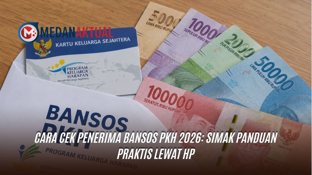 Cara Cek Penerima Bansos PKH 2026: Simak Panduan Praktis Lewat HP