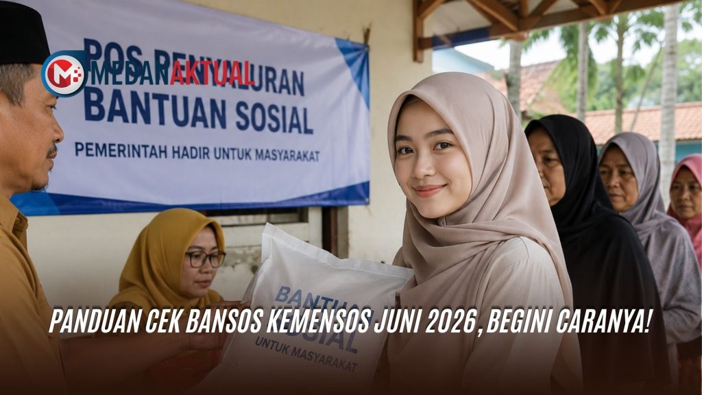 Panduan Cek Bansos Kemensos Juni 2026, Begini Caranya!