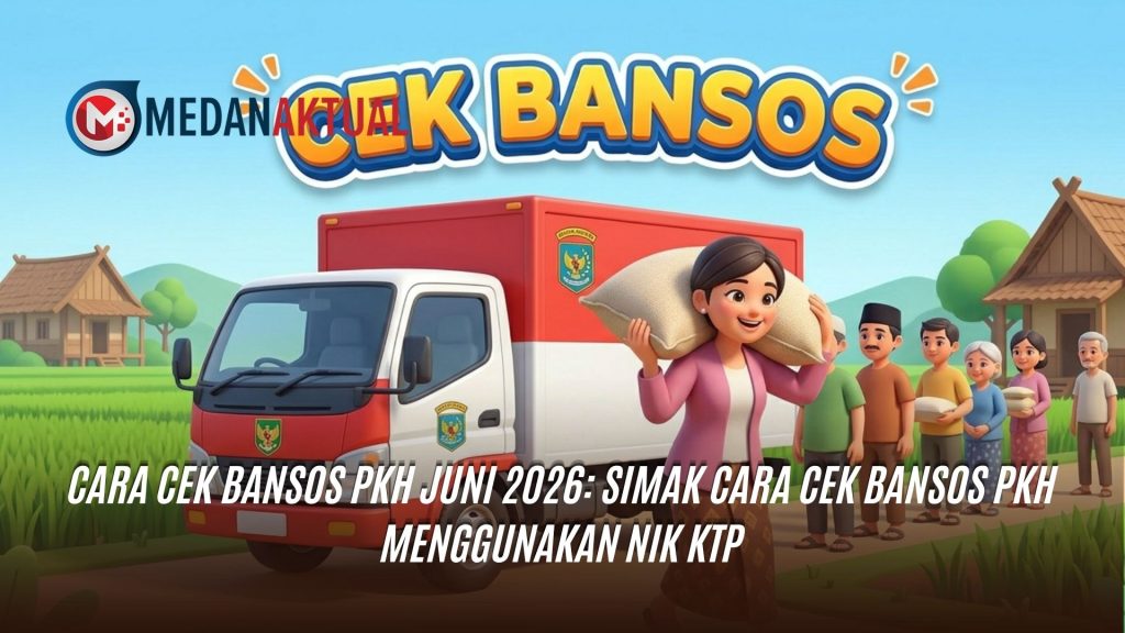 Cara Cek Bansos PKH Juni 2026: Simak Cara Cek Bansos PKH Menggunakan NIK KTP
