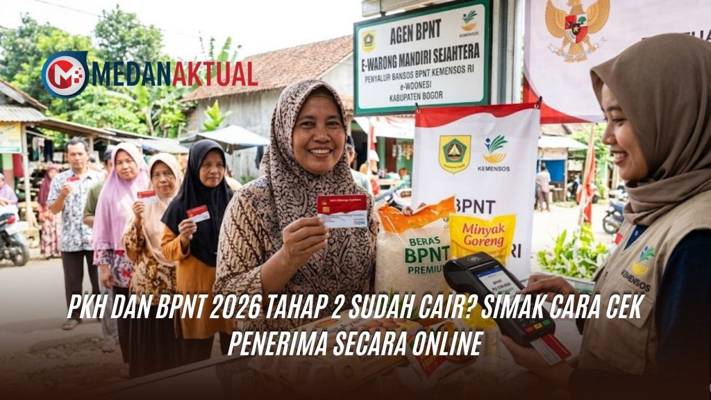 PKH dan BPNT 2026 Tahap 2 Sudah Cair? Simak Cara Cek Penerima Secara Online