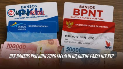 Cek Bansos PKH Juni 2026 Melalui HP, Cukup Pakai NIK KTP