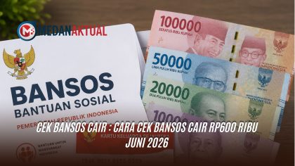 Cek Bansos Cair : Cara Cek Bansos Cair Rp600 Ribu Juni 2026