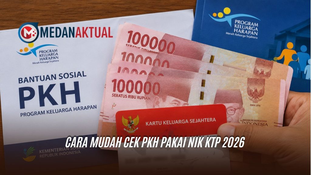 Cara Mudah Cek PKH Pakai NIK KTP 2026