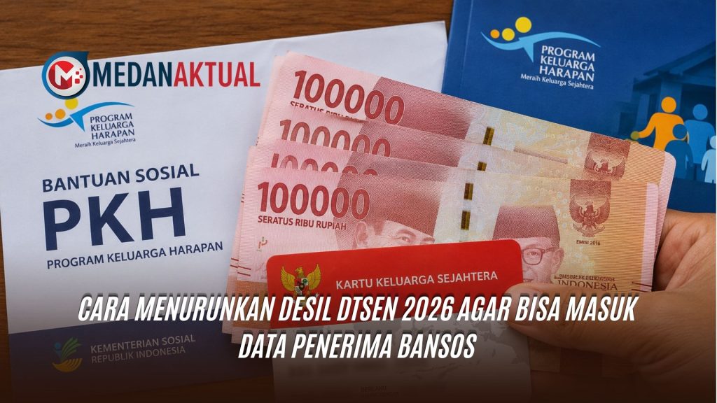 Cara Menurunkan Desil DTSEN 2026 agar Bisa Masuk Data Penerima Bansos