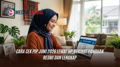 Cara Cek PIP Juni 2026 Lewat HP, Berikut Panduan Resmi dan Lengkap
