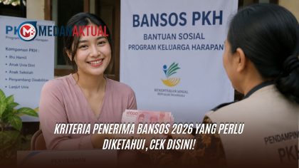 Kriteria Penerima Bansos 2026 Yang Perlu Diketahui, Cek Disini!
