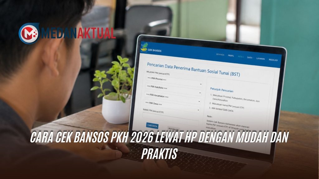 Cara Cek Bansos PKH 2026 Lewat HP dengan Mudah dan Praktis