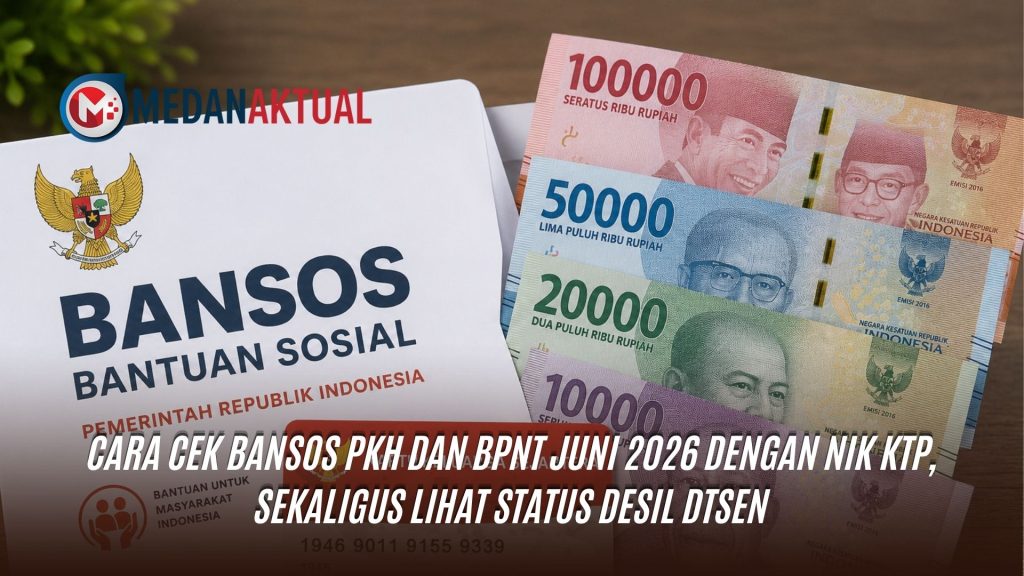 Cara Cek Bansos PKH dan BPNT Juni 2026 dengan NIK KTP, Sekaligus Lihat Status Desil DTSEN