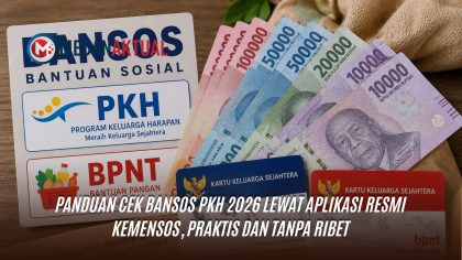 Panduan Cek Bansos PKH 2026 Lewat Aplikasi Resmi Kemensos, Praktis dan Tanpa Ribet