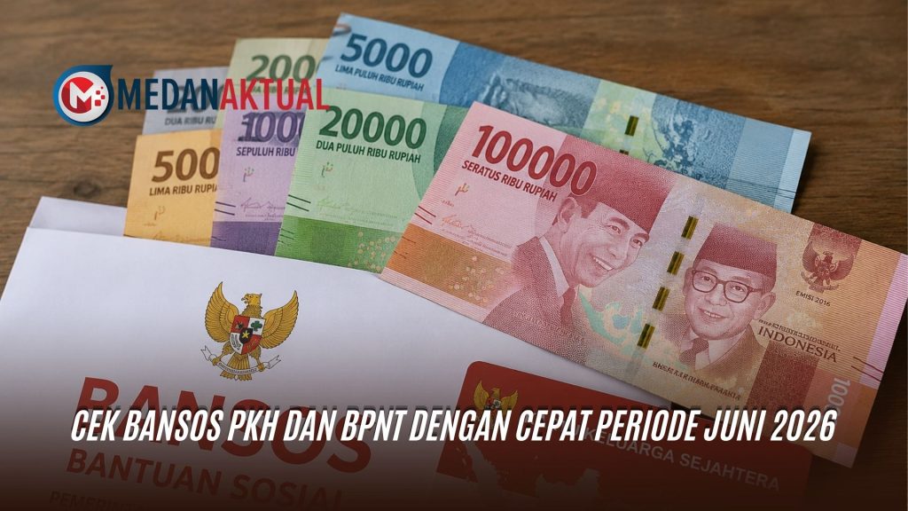 Cek Bansos PKH dan BPNT Dengan Cepat Periode Juni 2026