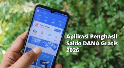 Cari Uang Di Internet: Aplikasi Penghasil Saldo DANA Gratis 2026