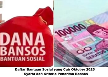 Daftar Bantuan Sosial yang Cair Oktober 2025: Syarat dan Kriteria Penerima Bansos