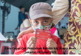 Cara Cepat Cek Pencairan Bansos KAJ (Kartu Anak Jakarta) Oktober 2025