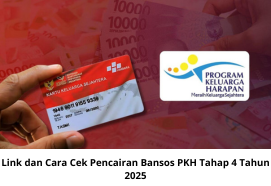Link dan Cara Cek Pencairan Bansos PKH Tahap 4 Tahun 2025