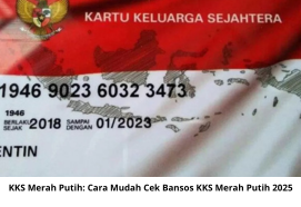 KKS Merah Putih: Cara Mudah Cek Bansos KKS Merah Putih 2025