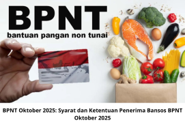 BPNT Oktober 2025: Syarat dan Ketentuan Penerima Bansos BPNT Oktober 2025