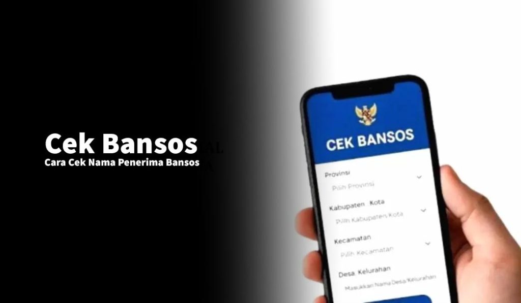 Cek Bansos : Cara Cek Nama Penerima Bansos
